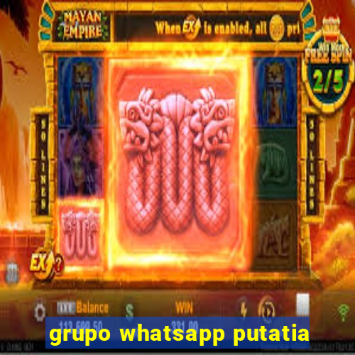 grupo whatsapp putatia